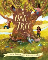 The Oak Tree - Julia Donaldson - 9780702324345