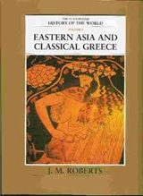 Eastern Asia and Classical Greece - ROBERTS, John Morris - 9780705436403