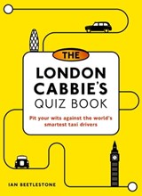 The London Cabbie's Quiz Book - Ian Beetlestone - 9780711251069