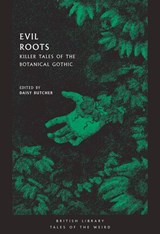 Evil Roots - Daisy Butcher - 9780712352291