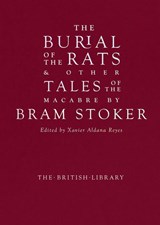 The Burial of the Rats - Bram Stoker - 9780712354448
