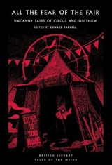 All the Fear of the Fair - Edgar Allan Poe ; Ray Bradbury ; L. P. Hartley ; Gerald Kersh - 9780712355094