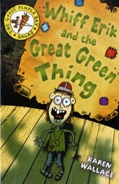 Whiff Eric and the Great Green Thing