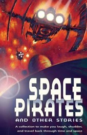 Space Pirates and other sci-fi stories