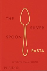 The Silver Spoon Pasta - The Silver Spoon Kitchen - 9780714865980