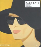 Alex Katz - Robert Storr ; Carter Ratcliff ; Iwona Blazwick ; Barry Schwabsky - 9780714867403