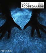 Daan Roosegaarde - Nico Daswani ; Fumio Nanjo ; Carol Becker - 9780714878324