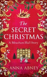 The Secret Christmas - Anna Abney - 9780715655573