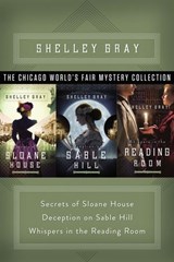 The Chicago World's Fair Mystery Collection - Shelley Gray - 9780718076627