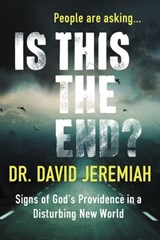 Is This the End? (with Bonus Content) - Dr. David Jeremiah - 9780718082932