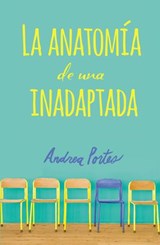 Anatomía de una inadaptada - Andrea Portes - 9780718094386
