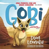 Gobi: Una perrita con un gran corazón - Bilingüe - Dion Leonard - 9780718098803