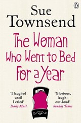 The Woman who Went to Bed for a Year - Sue Townsend - 9780718157531