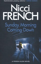 Sunday morning coming down - nicci french - 9780718179670