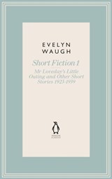 Mr Loveday's Little Outing & Other Early Stories (13) - Evelyn Waugh - 9780718197698