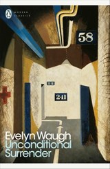 Unconditional Surrender - Evelyn Waugh - 9780718197780