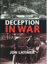 Deception in war - LATIMER, Jon - 9780719556050