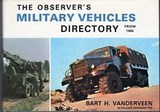 The observer's military vehicles directory from 1945 - VANDERVEEN, Bart Harmannus - 9780723214359