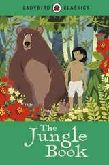 Ladybird Classics: The Jungle Book - Rudyard Kipling - 9780723278887