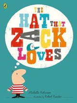 The Hat That Zack Loves - Michelle Robinson - 9780723286363