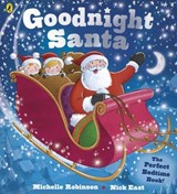 Goodnight Santa - Michelle Robinson - 9780723294177