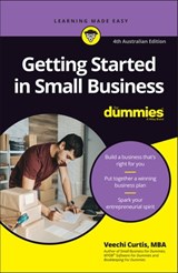 Getting Started in Small Business For Dummies - Veechi Curtis - 9780730384908