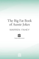 The Big Fat Book of Aussie Jokes - Warren Fahey - 9780730445166