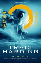 AWOL: Timekeeper Trilogy Bk 3 - Traci Harding - 9780730492887