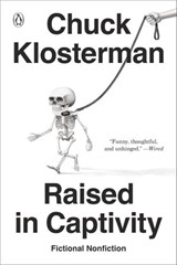 Raised in Captivity - Chuck Klosterman - 9780735217942