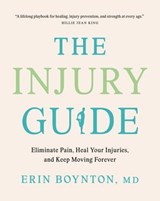 The Injury Guide - Erin Boynton MD - 9780735247253