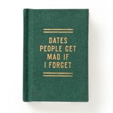Dates People Get Mad If I Forget Tiny Diary -  - 9780735384170