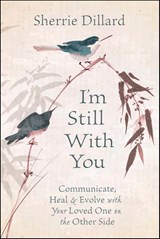 I'm Still With You - Sherrie Dillard - 9780738761718