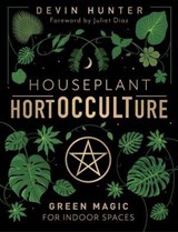 Houseplant HortOCCULTure - Devin Hunter - 9780738774312