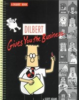 Dilbert Gives You the Business - ADAMS,  Scott - 9780740700033