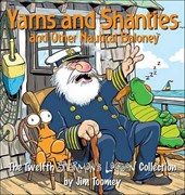 Yarns and Shanties And Other Nautical Baloney