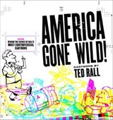 America Gone Wild - Ted Rall - 9780740799303