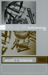 Cross-Cultural Biotechnology