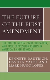 The Future of the First Amendment