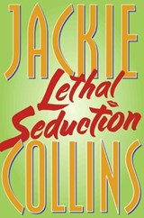 Lethal Seduction - Jackie Collins - 9780743211123