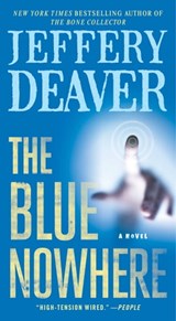The Blue Nowhere - Jeffery Deaver - 9780743211666