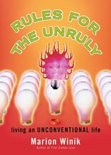 Rules for the Unruly - Marion Winik - 9780743216630