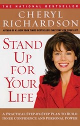 Stand Up For Your Life - Cheryl Richardson - 9780743234580
