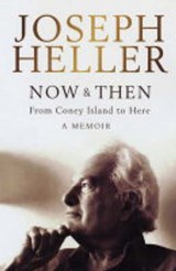 Now and Then - Heller, Joseph - 9780743240086