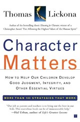 Character Matters - Thomas Lickona - 9780743245074