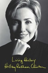 Living History - Hillary Rodham Clinton - 9780743245821