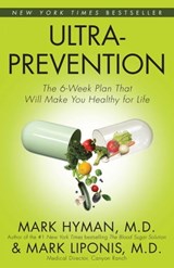 Ultraprevention - Dr. Mark Hyman ; Mark Liponis - 9780743249720