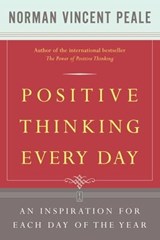 Positive Thinking Every Day - Dr. Norman Vincent Peale - 9780743261609