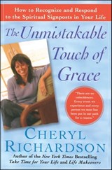 The Unmistakable Touch of Grace - Cheryl Richardson - 9780743271851