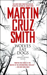 Wolves Eat Dogs - Martin Cruz Smith - 9780743275330