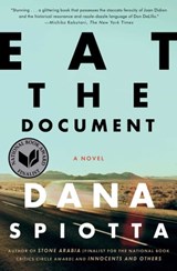 Eat the Document - Dana Spiotta - 9780743288996